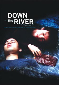 Смотреть фильм Вниз по реке / Taam Saai Nam (2004) онлайн в хорошем качестве HDRip