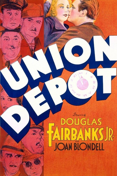 Смотреть фильм Вокзал «Юнион Депо» / Union Depot (1932) онлайн в хорошем качестве SATRip