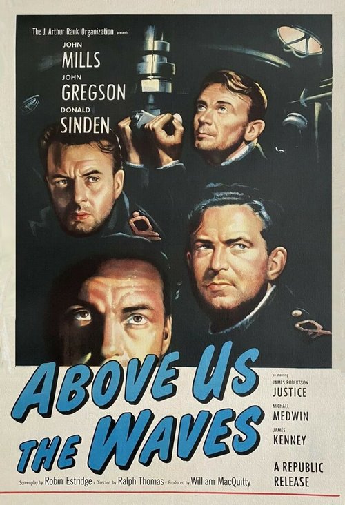 Смотреть фильм Волны над нами / Above Us the Waves (1955) онлайн в хорошем качестве SATRip