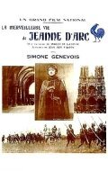 Волшебная жизнь Жанны Д'Арк, дочери Лотарингии / La merveilleuse vie de Jeanne d'Arc