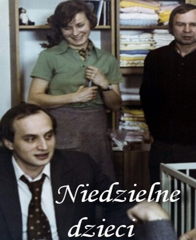 Смотреть фильм Воскресные дети / Niedzielne dzieci (1976) онлайн в хорошем качестве SATRip