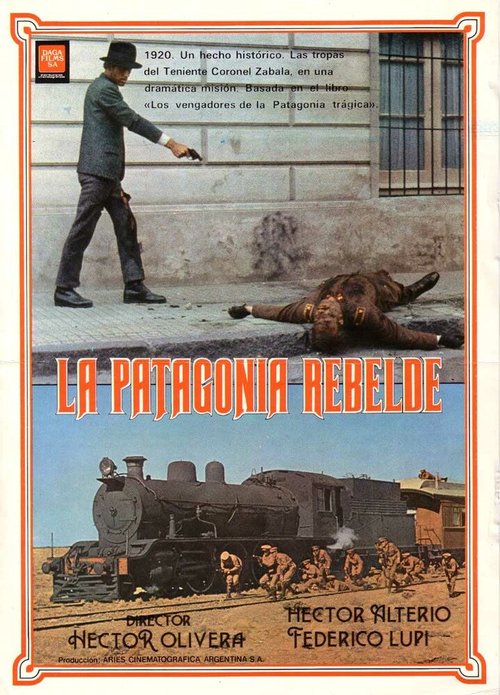 Смотреть фильм Восстание в Патагонии / La Patagonia rebelde (1974) онлайн в хорошем качестве SATRip