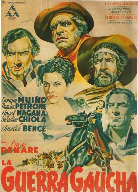 Смотреть фильм Война гаучо / La guerra gaucha (1942) онлайн в хорошем качестве SATRip
