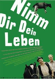 Смотреть фильм Возьми себя в руки / Nimm dir dein Leben (2005) онлайн в хорошем качестве HDRip