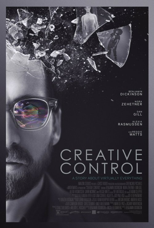 Смотреть фильм Возможности управления / Creative Control (2015) онлайн в хорошем качестве HDRip