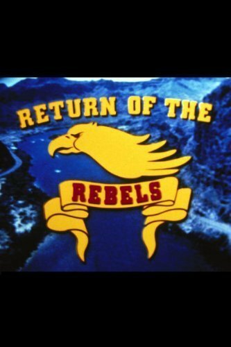 Смотреть фильм Возвращение Бунтарей / Return of the Rebels (1981) онлайн в хорошем качестве SATRip