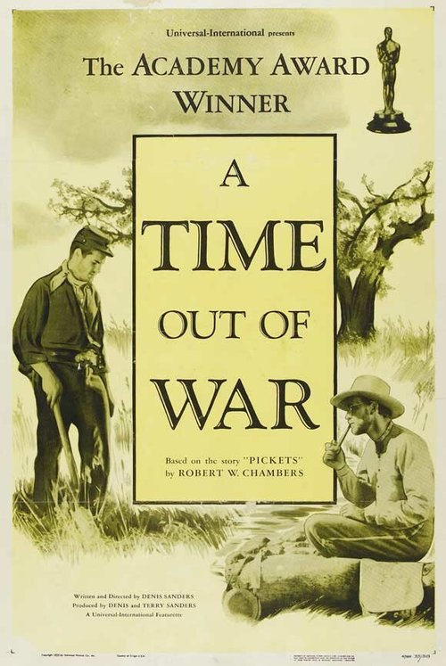 Смотреть фильм Время без войны / A Time Out of War (1954) онлайн в хорошем качестве SATRip