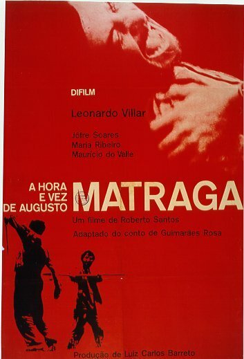 Смотреть фильм Время и час Аугусто Матраги / A Hora e Vez de Augusto Matraga (1965) онлайн в хорошем качестве SATRip