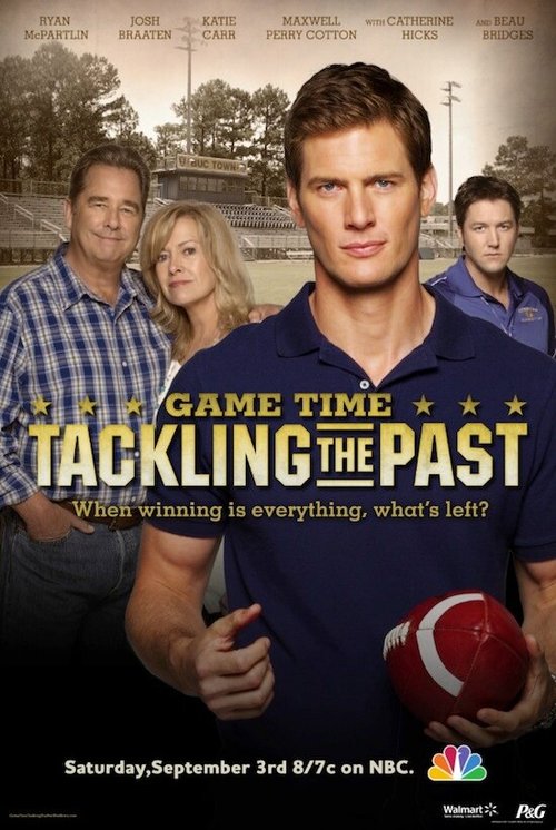 Смотреть фильм Время игры: Преодолеть прошлое / Game Time: Tackling the Past (2011) онлайн 