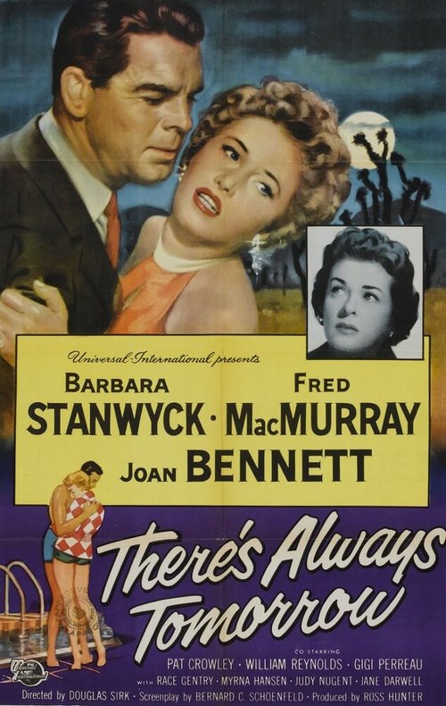 Смотреть фильм Всегда есть завтра / There's Always Tomorrow (1955) онлайн в хорошем качестве SATRip