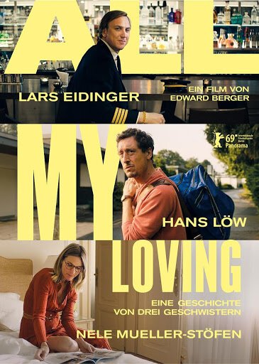 Смотреть фильм Вся моя любовь / All My Loving (2019) онлайн в хорошем качестве HDRip