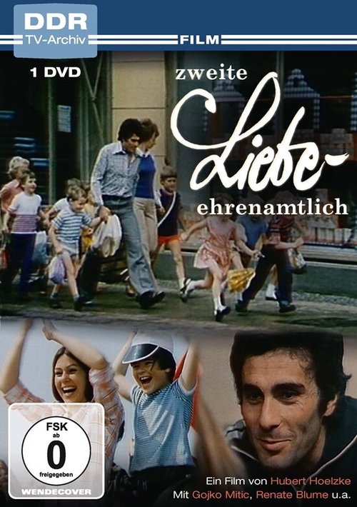 Смотреть фильм Вторая любовь / Zweite Liebe - ehrenamtlich (1977) онлайн 