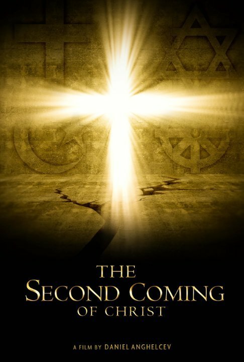 Смотреть фильм Второе пришествие Христа / The Second Coming of Christ (2018) онлайн в хорошем качестве HDRip