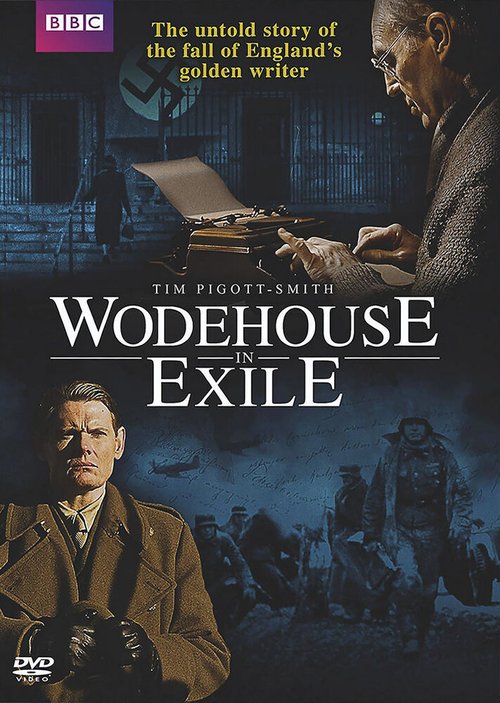 Смотреть фильм Вудхаус в изгнании / Wodehouse in Exile (2013) онлайн в хорошем качестве HDRip