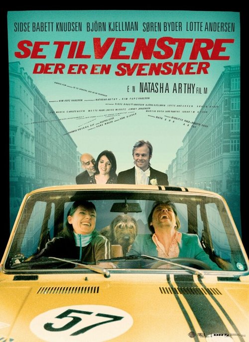 Смотреть фильм Взгляни налево — увидишь шведа / Se til venstre, der er en svensker (2003) онлайн 