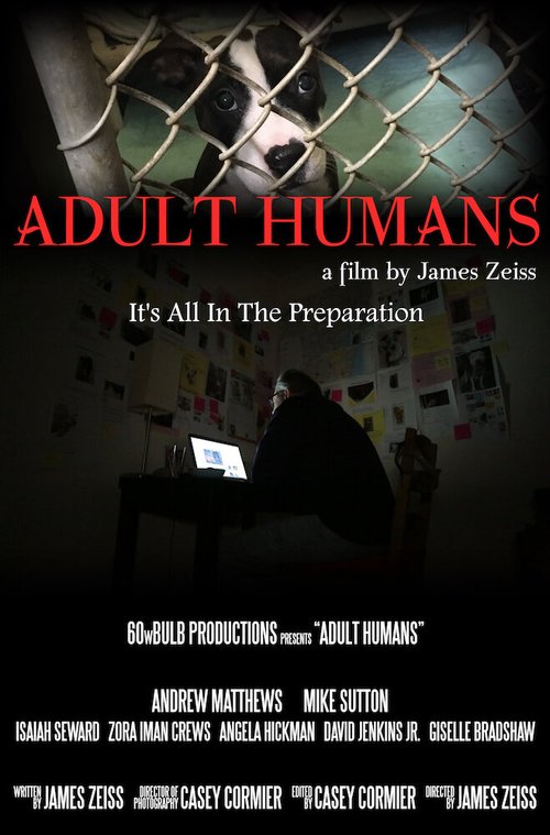 Смотреть фильм Взрослые люди / Adult Humans (2017) онлайн 
