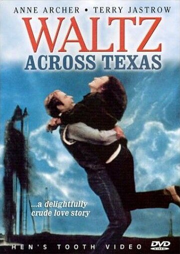 Смотреть фильм Waltz Across Texas (1982) онлайн в хорошем качестве SATRip