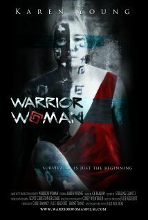 Смотреть фильм Warrior Woman (2011) онлайн в хорошем качестве HDRip