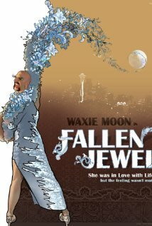 Смотреть фильм Waxie Moon in Fallen Jewel (2015) онлайн в хорошем качестве HDRip
