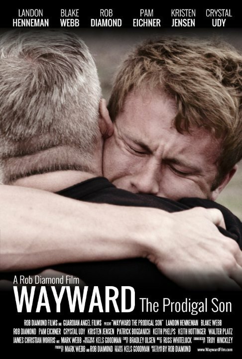 Смотреть фильм Wayward: The Prodigal Son (2014) онлайн в хорошем качестве HDRip