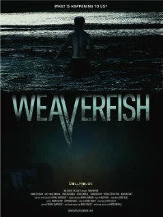Смотреть фильм Weaverfish (2013) онлайн в хорошем качестве HDRip