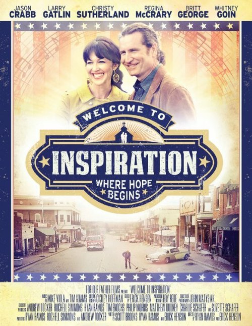 Смотреть фильм Welcome to Inspiration (2015) онлайн в хорошем качестве HDRip
