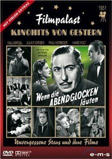 Смотреть фильм Wenn die Abendglocken läuten (1951) онлайн в хорошем качестве SATRip