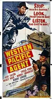 Смотреть фильм Western Pacific Agent (1950) онлайн в хорошем качестве SATRip