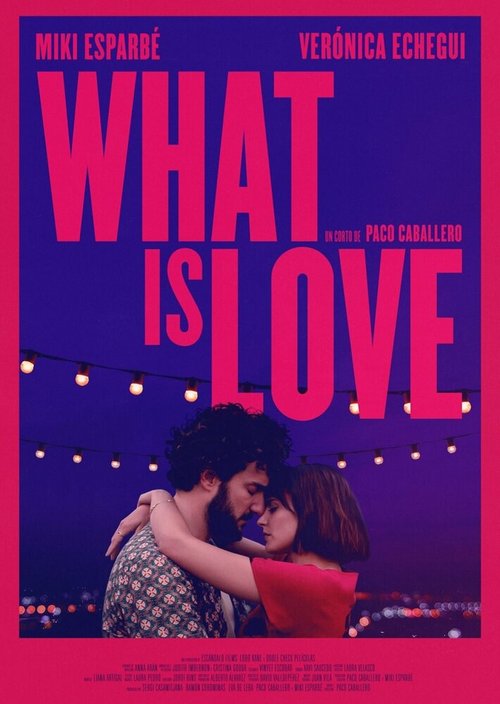 Смотреть фильм What Is Love (2019) онлайн 