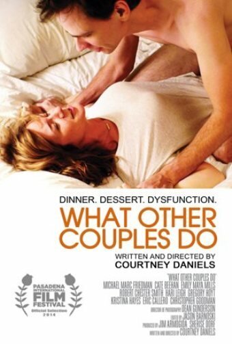 Смотреть фильм What Other Couples Do (2013) онлайн в хорошем качестве HDRip