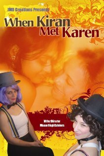 Смотреть фильм When Kiran Met Karen (2008) онлайн в хорошем качестве HDRip