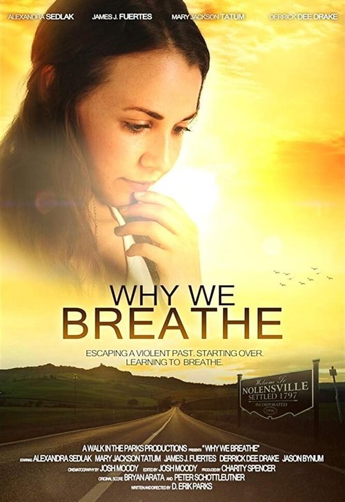 Смотреть фильм Why We Breathe (2019) онлайн в хорошем качестве HDRip