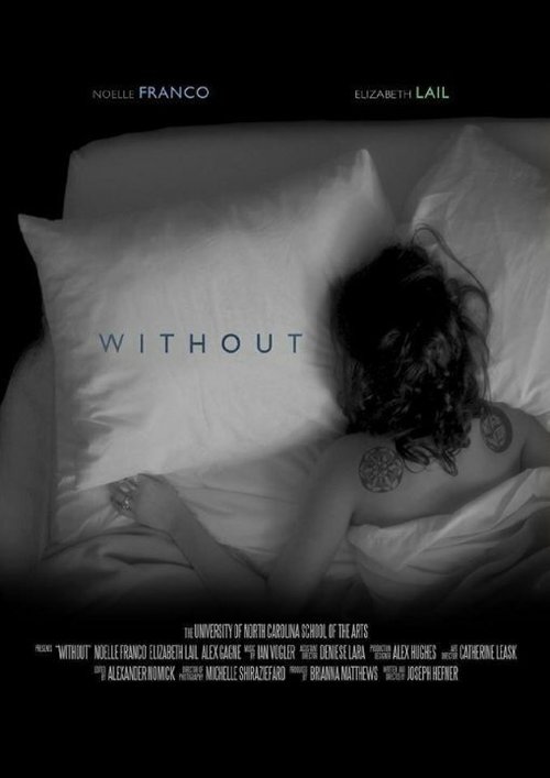 Смотреть фильм Without (2014) онлайн 