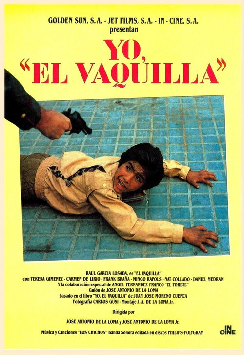 Смотреть фильм Я, Бакилья / Yo, «El Vaquilla» (1985) онлайн в хорошем качестве SATRip