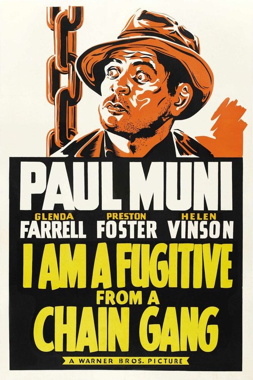 Смотреть фильм Я — беглый каторжник / I Am a Fugitive from a Chain Gang (1932) онлайн в хорошем качестве SATRip