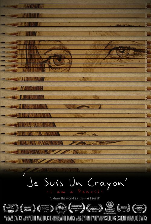 Смотреть фильм Я карандаш / Je suis un Crayon: I am a Pencil (2015) онлайн 
