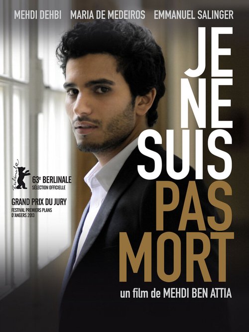 Смотреть фильм Я не умер / Je ne suis pas mort (2012) онлайн в хорошем качестве HDRip
