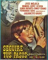 Смотреть фильм Я пойду по твоим стопам / Seguiré tus pasos (1967) онлайн в хорошем качестве SATRip
