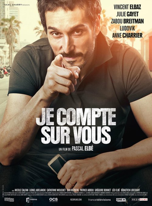 Смотреть фильм Я рассчитываю на вас / Je compte sur vous (2015) онлайн в хорошем качестве HDRip
