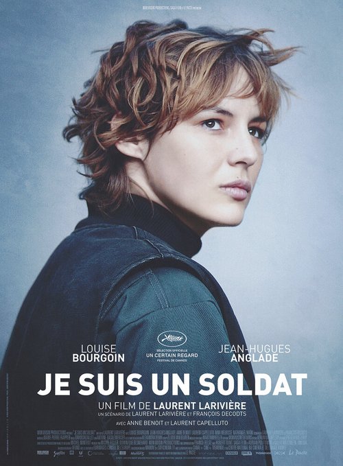 Смотреть фильм Я — солдат / Je suis un soldat (2015) онлайн в хорошем качестве HDRip