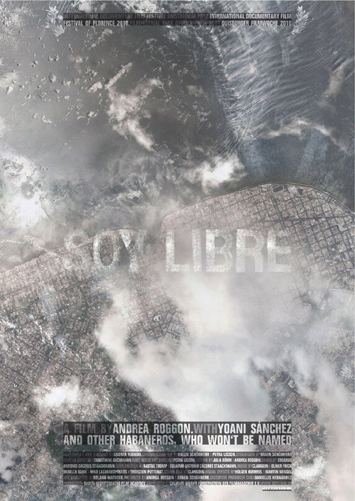 Смотреть фильм Я свободен / Soy libre (2010) онлайн в хорошем качестве HDRip