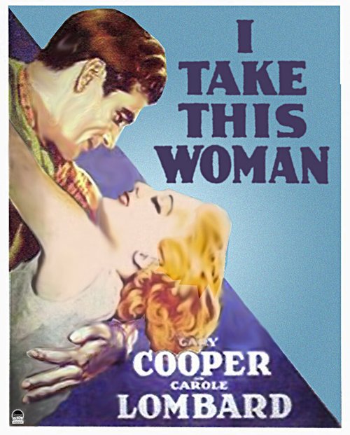 Смотреть фильм Я возьму эту женщину / I Take This Woman (1931) онлайн в хорошем качестве SATRip