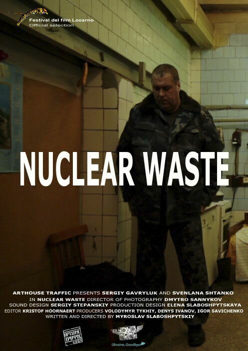 Смотреть фильм Ядерные отходы (2012) онлайн в хорошем качестве HDRip