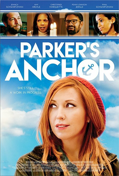 Смотреть фильм Якорь Паркер / Parker's Anchor (2017) онлайн в хорошем качестве HDRip