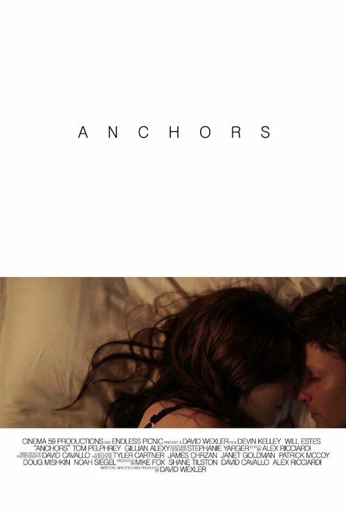 Смотреть фильм Якоря / Anchors (2015) онлайн в хорошем качестве HDRip