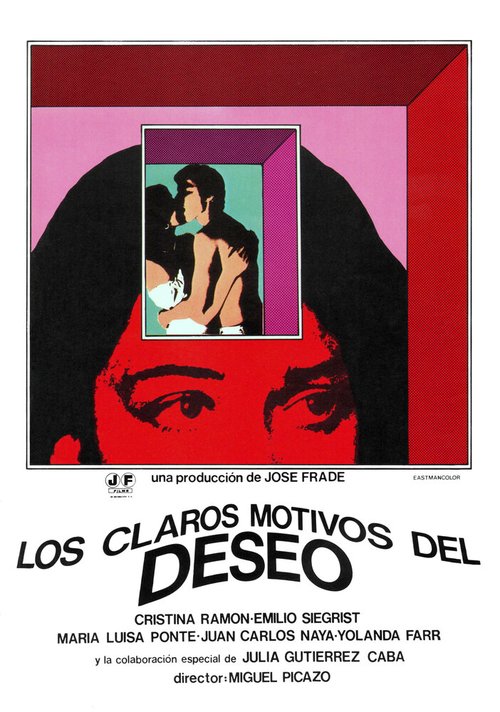Смотреть фильм Яркие причины страсти / Los claros motivos del deseo (1977) онлайн в хорошем качестве SATRip