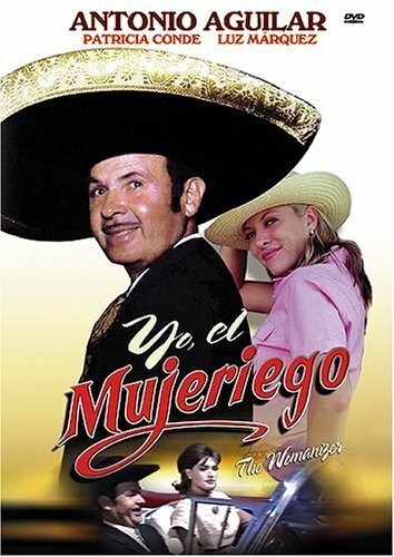 Смотреть фильм Yo, el mujeriego (1963) онлайн в хорошем качестве SATRip