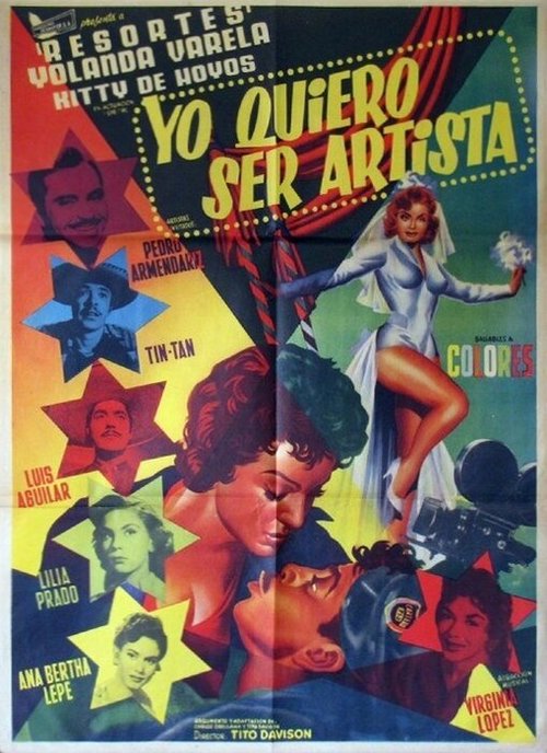 Смотреть фильм Yo quiero ser artista (1958) онлайн в хорошем качестве SATRip