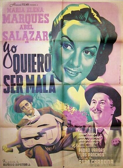 Смотреть фильм Yo quiero ser mala (1950) онлайн в хорошем качестве SATRip