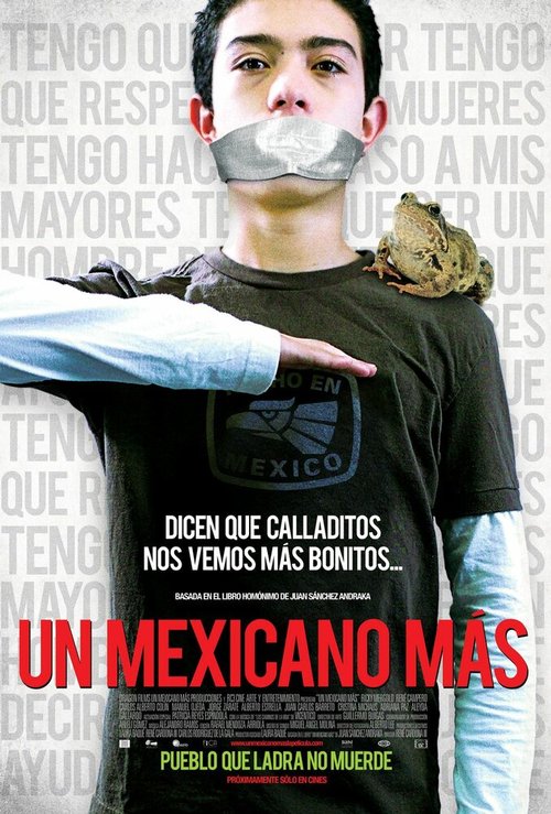 Смотреть фильм Ёще один мексиканец / Un mexicano más (2009) онлайн в хорошем качестве HDRip